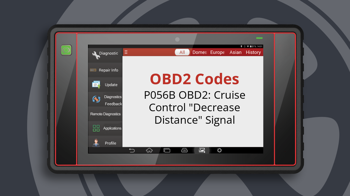 P056B OBD2: Cruise Control "Decrease Distance" Signal