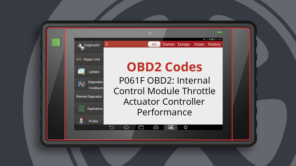 P061F OBD2: Internal Control Module Throttle Actuator Controller Performance
